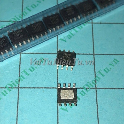 FR9889 SOP8 Ic; Mã: FR9889; Kiểu chân: 8 chân dán SOP-8; Xuất xứ: Hàng mới