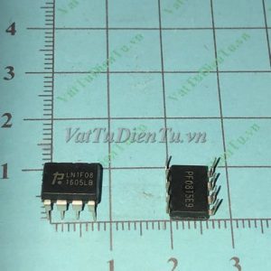 LN1F08 DIP8 ICMã: LN1F08
Kiểu chân: 8 chân cắm DIP-8