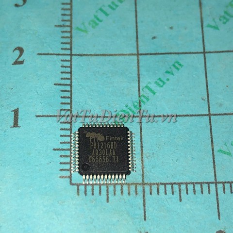 F81216HD QFP48 IC; Mã: F81216HD; Kiểu chân: dán QFP-48; Xuất xứ: Hàng mới